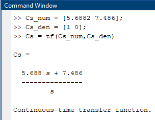 Figure 36: MATLAB Commands for Creating the Continuous-time Transfer Function of the Controller