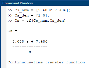 Figure 38: MATLAB Commands for Creating the Continuous-time Transfer Function of the Controller